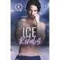 Ice Rivals: An Enemies to Lovers Hockey MM Romance - Paperback