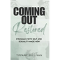 Coming Out Restored: Struggles with Self and Sexuality Made New - Paperback