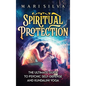 Spiritual Protection: The Ultimate Guide to Psychic Self-Defense and Kundalini Yoga - Hardcover