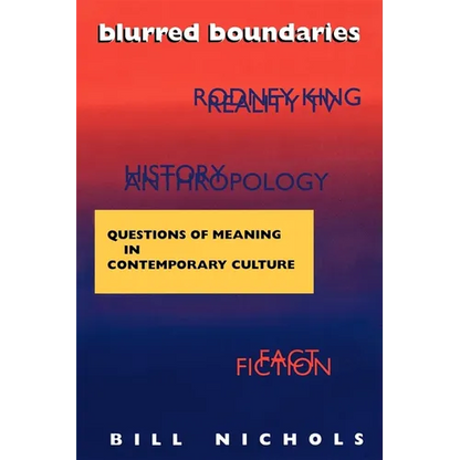 Blurred Boundaries: Questions of Meaning in Contemporary Culture - Paperback