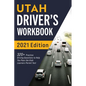 Utah Driver's Workbook: 320+ Practice Driving Questions to Help You Pass the Utah Learner's Permit Test - Paperback