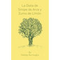 La Dieta de Sirope de Arce y Zumo de Limon (The Master Cleanser, Spanish Edition) - Hardcover