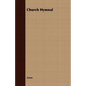 Church Hymnal - Paperback