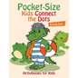 Pocket-Size Kids Connect the Dots Activity Book - Paperback
