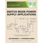 Switch Mode Power Supply Applications - Paperback