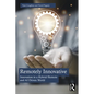 Remotely Innovative: Innovation a Hybrid/Remote and AI Driven World - Paperback