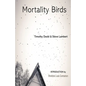 Mortality Birds - Paperback