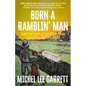 Born a Ramblin' Man - Paperback