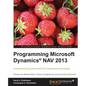 Programming Microsoft Dynamics Nav 2013 - Paperback