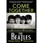 Come Together: The Business Wisdom of the Beatles - Hardcover