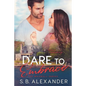 Dare to Embrace - Paperback