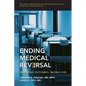 Ending Medical Reversal: Improving Outcomes, Saving Lives - Paperback