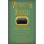 Without my Boswell: Five Early Adventures of Sherlock Holmes - Paperback