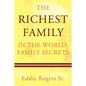 The Richest Family in the World: Family Secrets - Paperback