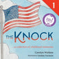 The Knock - A Collection of Childhood Memories: Level 1 Reader for Ages 6-8 - Paperback