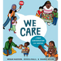 We Care: A First Conversation about Justice - Board Book