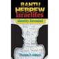 Bantu Hebrew Israelites: Identity Revealed - Paperback