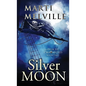 Silver Moon: The Deja vu Chronicles - Paperback