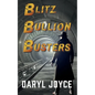 Blitz Bullion Busters - Paperback