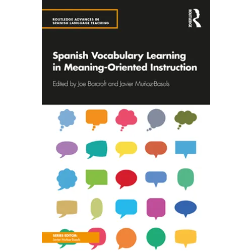 Spanish Vocabulary Learning in Meaning-Oriented Instruction - Paperback