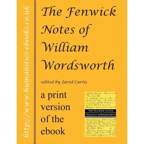 The Fenwick Notes of William Wordsworth - Paperback