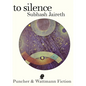 To Silence - Paperback