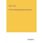 The First Printed English New Testament - Paperback