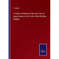 A Literal Translation of the Latin Text of Hugo Grotius, on the Truth of the Christian Religion - Paperback