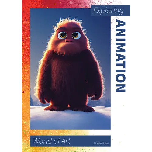 Exploring Animation - Hardcover