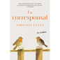 La Corresponsal / The Correspondent - Paperback
