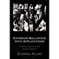 Exterior Ballistics with Applications - Paperback