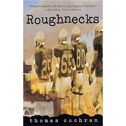 Roughnecks - Paperback