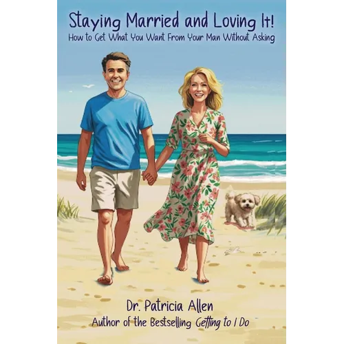 Staying Married and Loving It! - Paperback