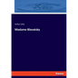 Madame Blavatsky - Paperback