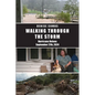 Walking Through the Storm: Hurricane Helene September 27th, 2024 - Paperback