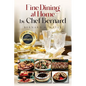 Fine Dining at Home by Chef Bernard - Paperback