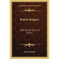 British Budgets: 1887-88 To 1912-13 (1913) - Paperback