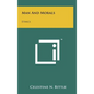 Man And Morals: Ethics - Hardcover