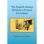 The English-Navajo Children's Picture Dictionary - Paperback