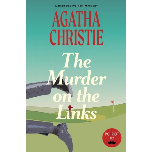 The Murder on the Links: A Hercule Poirot Mystery (Warbler Classics) - Paperback