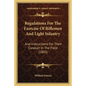 Regulations For The Exercise Of Riflemen And Light Infantry: And Instructions For Their Conduct In The Field (1803) - Paperback