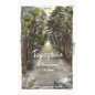 Topophilia: A Strong Sense of Place - Paperback