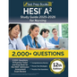 HESI A2 Study Guide 2025-2026 Nursing: 2,000+ Questions (6 Practice Tests) and Prep Book for the HESI Admission Assessment Exam Review [12th Edition] - Paperback