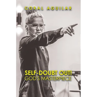 Self-Doubt Out!: God's Masterpiece - Paperback