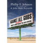 Against All Gods: What's Right and Wrong About the New Atheism - Paperback
