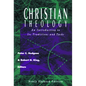 Christian Theology: An Introduction to It's Traditions and Tasks - Paperback