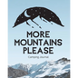 More Mountains Please: Camping Journal Family Camping Keepsake Diary Great Camp Spot Checklist Shopping List Meal Planner Memories With The K - Paperback