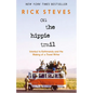 On the Hippie Trail: Istanbul to Kathmandu and the Making of a Travel Writer - Hardcover