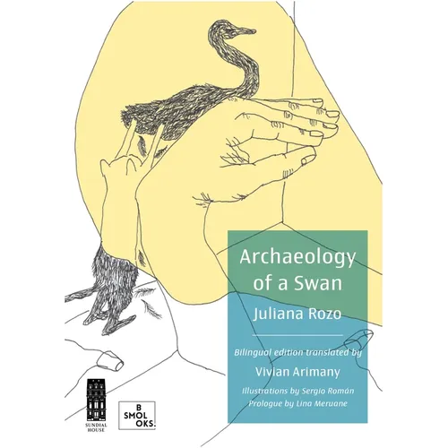 Archaeology of a Swan / Arqueología de Un Cisne - Paperback