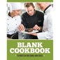 Blank Cookbook To Write In For Cooks and Chefs - Paperback